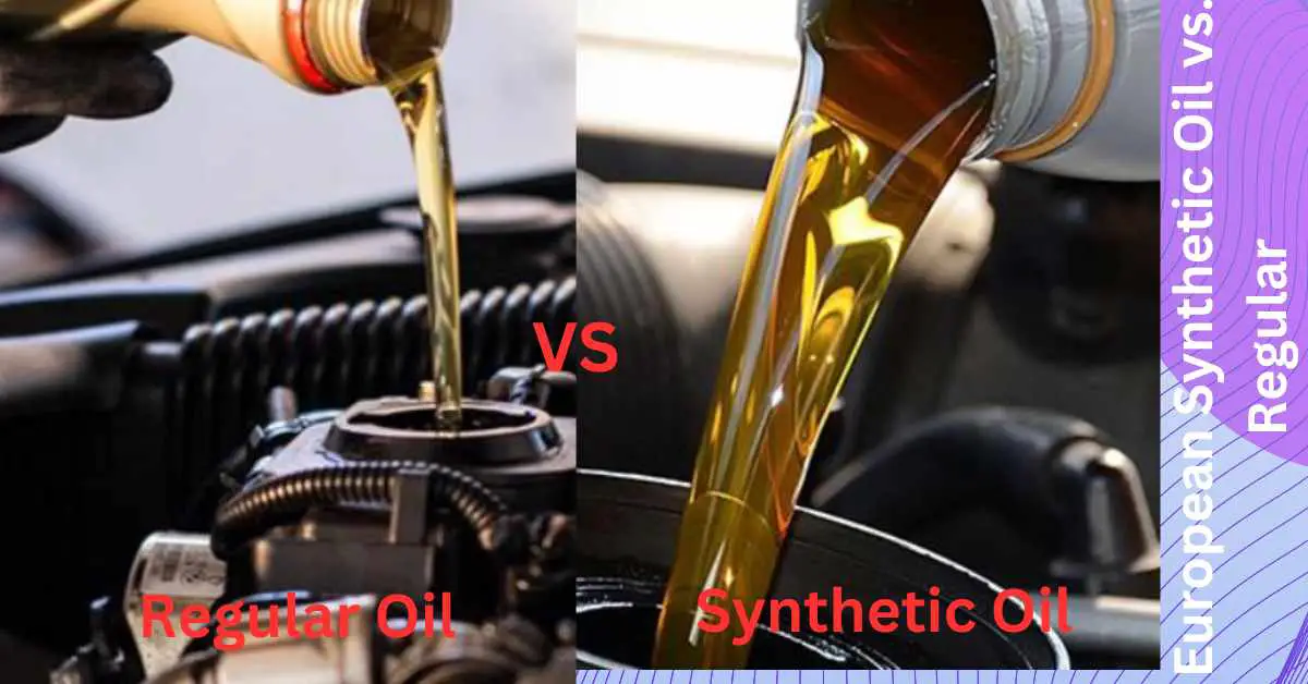 Image of European Synthetic Oil vs. Regular