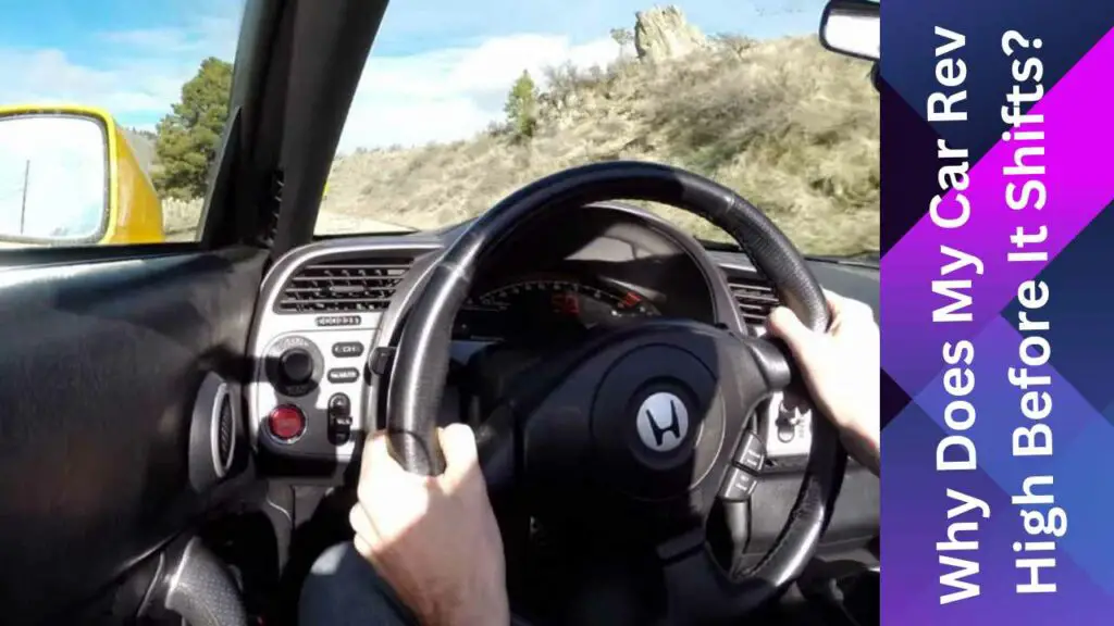 Why Does My Car Rev High Before It Shifts? Car Basics Daily