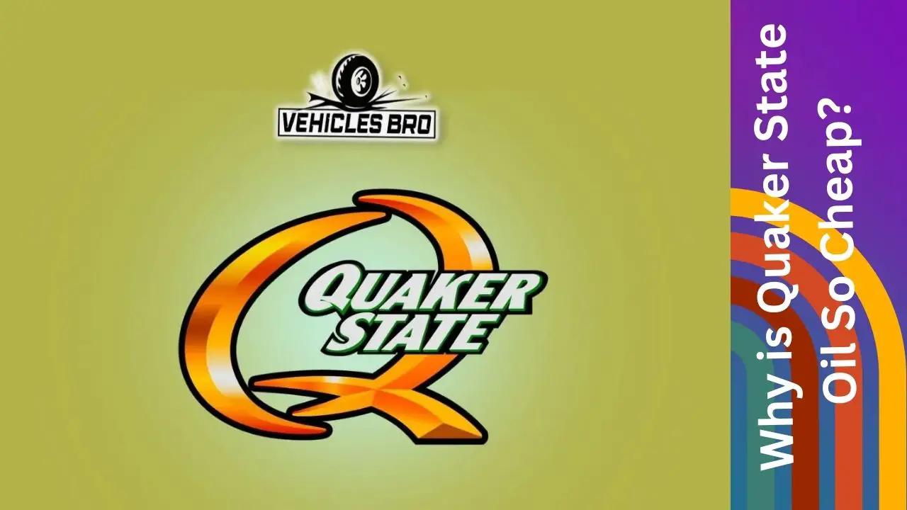 Image of Why is Quaker State Oil So Cheap?