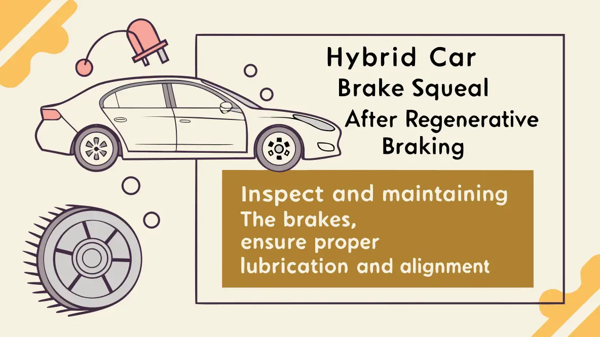 How to Stop Hybrid Car Brake Squeal After Regenerative Braking